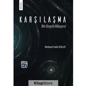 Karşılaşma - Mehmet Fatih Atalay