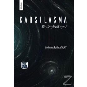 Karşılaşma - Mehmet Fatih Atalay