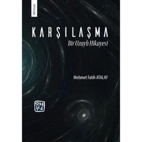 Karşılaşma - Mehmet Fatih Atalay