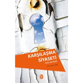 Karşılaşma Siyaseti - Andy Merrifield