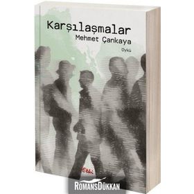 Karşılaşmalar - Mehmet Çankaya
