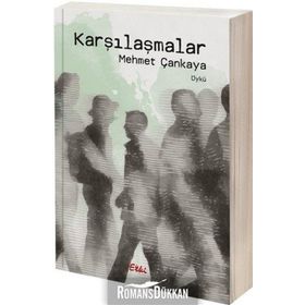 Karşılaşmalar - Mehmet Çankaya