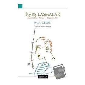 Karşılaşmalar - Paul Celan