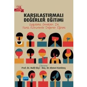 Karşılaştırmalı Değerler Eğitimi Nobel Akademik Yayıncılık
