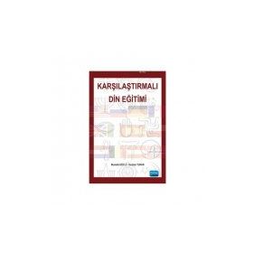 Karşılaştırmalı Din Eğitimi - İbrahim Turan Mustafa Köylü