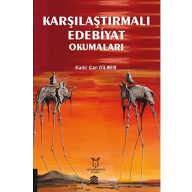Karşılaştırmalı Edebiyat Okumaları - Kadir Can Dilber