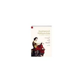 Karşılaştırmalı Edebiyata Giriş - Cesar Dominguez Haun