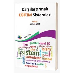 Karşılaştırmalı Eğitim Sistemleri - Osman Vaiz