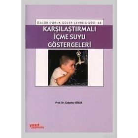 KARŞILAŞTIRMALI İÇME SUYU GÖSTERGELERI - ÇAĞATAY GÜLER