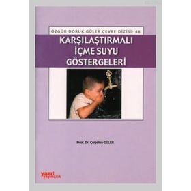KARŞILAŞTIRMALI İÇME SUYU GÖSTERGELERI - ÇAĞATAY GÜLER
