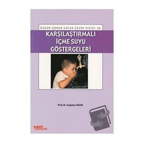 KARŞILAŞTIRMALI İÇME SUYU GÖSTERGELERI - ÇAĞATAY GÜLER