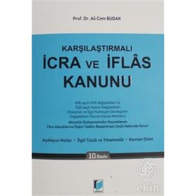 KARŞILAŞTIRMALI İCRA VE İFLAS KANUNU - ALI CEM BUDAK;TÜLAY ÖZER
