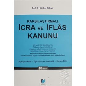 KARŞILAŞTIRMALI İCRA VE İFLAS KANUNU - ALI CEM BUDAK;TÜLAY ÖZER