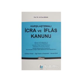 KARŞILAŞTIRMALI İCRA VE İFLAS KANUNU - ALI CEM BUDAK;TÜLAY ÖZER