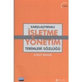 Karşılaştırmalı İşletme - Yönetim Terimleri Sözlüğü - Aykut Bedük