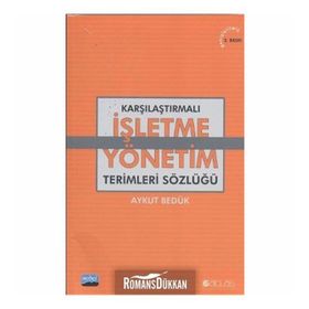 Karşılaştırmalı İşletme - Yönetim Terimleri Sözlüğü - Aykut Bedük