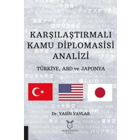 Karşılaştırmalı Kamu Diplomasisi Analizi Akademisyen Kitabevi