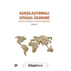 Karşılaştırmalı Siyasal Ekonomi - Ben Clift