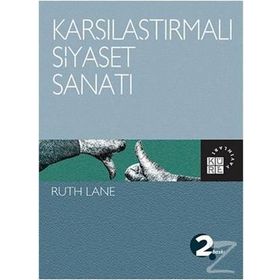 KARŞILAŞTIRMALI SIYASET SANATI - RUTH LANE