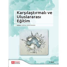 Karşılaştırmalı ve Uluslararası Eğitim - Pegem Akademi Yayıncılık
