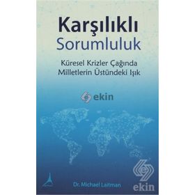 Karşılıklı Sorumluluk - Michael Laitman Anatloy Ulianov