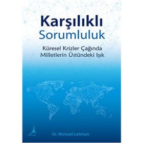 Karşılıklı Sorumluluk - Michael Laitman Anatloy Ulianov