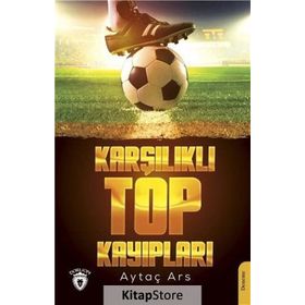 Karşılıklı Top Kayıpları - Aytaç Ars