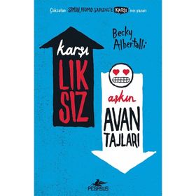Karşılıksız Aşkın Avantajları - Becky Albertalli