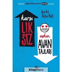 Karşılıksız Aşkın Avantajları - Becky Albertalli