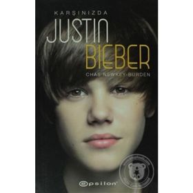 KARŞINIZDA JUSTIN BIEBER - CHAS NEWKEY BURDEN