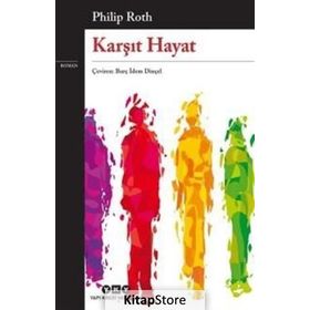 Karşıt Hayat - Philip Roth