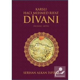 Karslı Hacı Mehmed Rıfat Divanı - Serhan Alkan İspirli