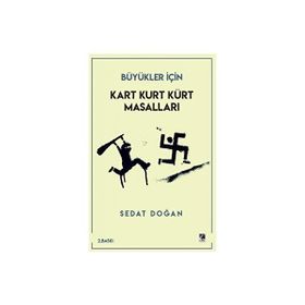 Kart Kurt Kürt Masalları - Sedat Doğan