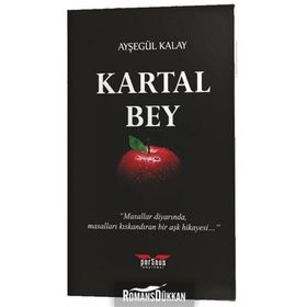 Kartal Bey - Ayşegül Kalay