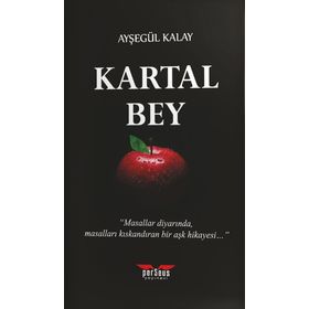 Kartal Bey - Ayşegül Kalay