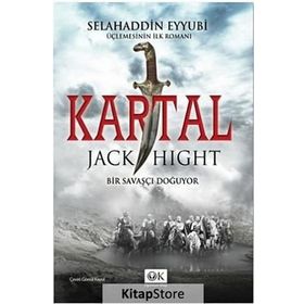 KARTAL BIR SAVAŞÇI DOĞUYOR - JACK HIGHT