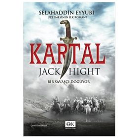 KARTAL BIR SAVAŞÇI DOĞUYOR - JACK HIGHT