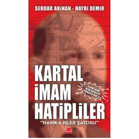 Kartal İmam Hatipliler Serdar Akinan Kırmızı Kedi Yayınevi