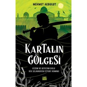 Kartalın Gölgesi - Mehmet Akbulut
