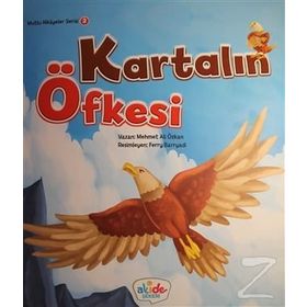 Kartalın Öfkesi - Mutlu Hikayeler Serisi 2 - Mehmet Ali Özkan