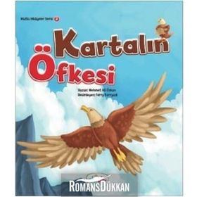 Kartalın Öfkesi - Mutlu Hikayeler Serisi 2 - Mehmet Ali Özkan