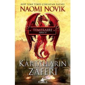 Kartalların Zaferi 5 - Naomi Novik