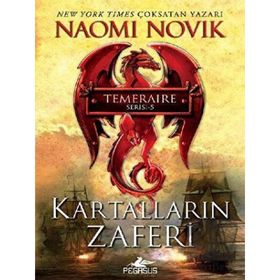 Kartalların Zaferi 5 - Naomi Novik