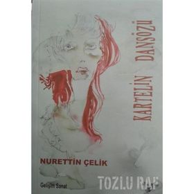 Kartelin Dansözü - Nurettin Çelik
