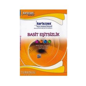 Kartezyen Basit Eşitsizlik - Sabri Şentürk Remzi Şahin Aksankur Serdar Demirci Servet Savaş Çetin