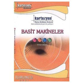 Kartezyen Basit Makineler - Erhan Odak