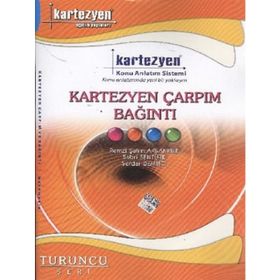 KARTEZYEN ÇARPIM BAĞINTI - REMZI ŞAHİN AKSANKUR;SERDAR DEMIRCI;SABRI ŞENTÜRK