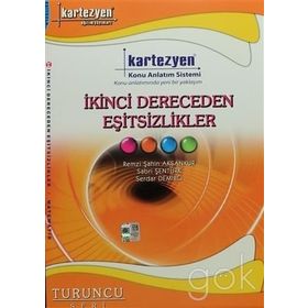 Kartezyen İkinci Dereceden Eşitsizlikler - Sabri Şentürk Remzi Şahin Aksankur Serdar Demirci