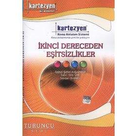 Kartezyen İkinci Dereceden Eşitsizlikler - Sabri Şentürk Remzi Şahin Aksankur Serdar Demirci