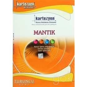 Kartezyen Mantık - Sabri Şentürk Remzi Şahin Aksankur Serdar Demirci